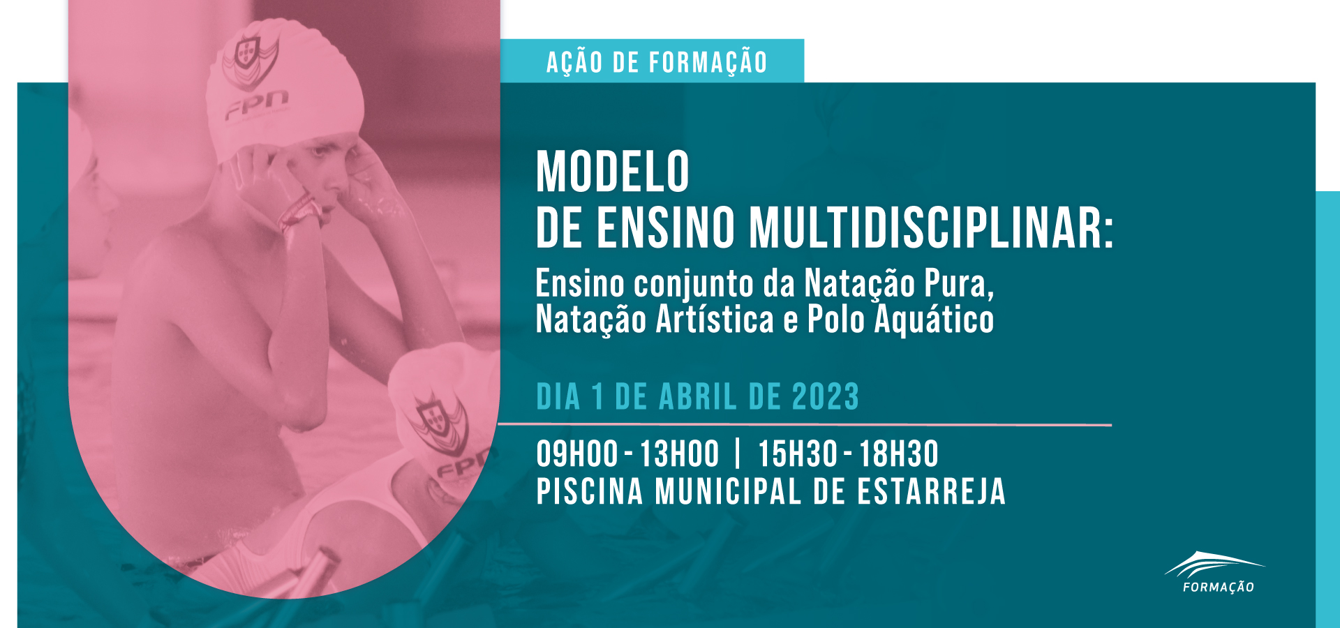 Modelo de Ensino Multidisciplinar: Ensino conjunto da Natação Pura, Natação Artística e Polo Aquático
